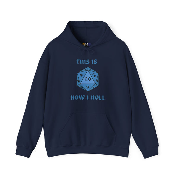 This Is How I Roll Light Blue D20 Die Unisex Graphic Hoodie