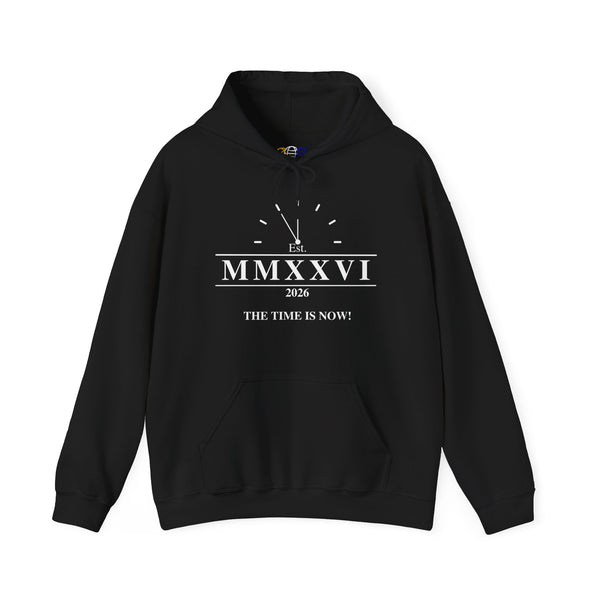 2026 The Time Is Now  Men's' Graphic Hoodie