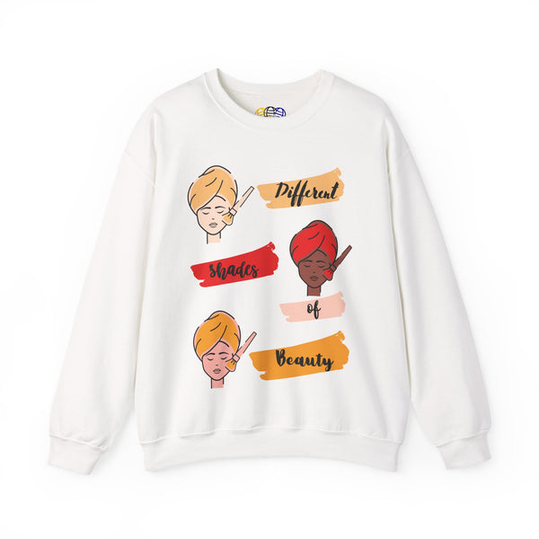 Different Shades of Beauty Women's  Sweatshirt