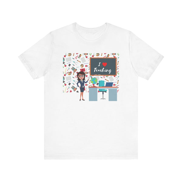I Love Teaching Graphic T-Shirt