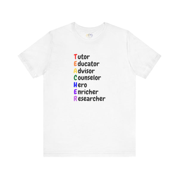 Teacher Acronym Unisex Graphic T-Shirt