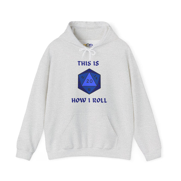 This Is How I Roll Blue D20 Die Unisex Graphic Hoodie