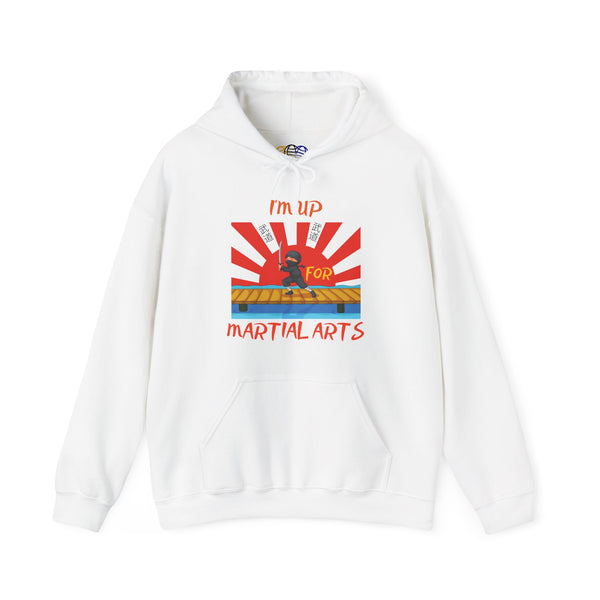 I’m Up For Martial Arts Adult Unisex Graphic Hoodie