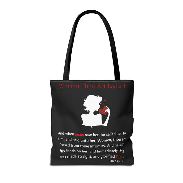 Woman Thou Art Loosed Luke 13:12 Scripture Tote Bag