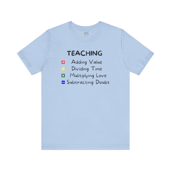 Teaching Principles Math Operations Unisex Graphic T-Shirt