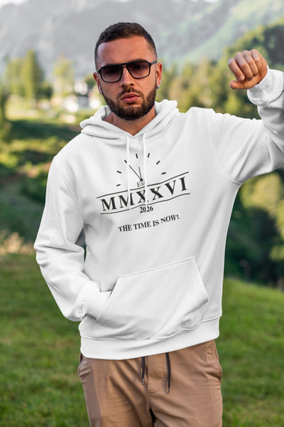 2026 The Time Is Now  Men's' Graphic Hoodie