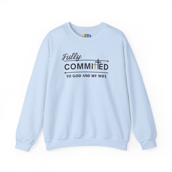 Fully Committed To God And My Wife  Men's Graphic Sweatshirt