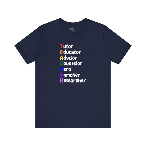 Teacher Acronym Unisex Graphic T-Shirt