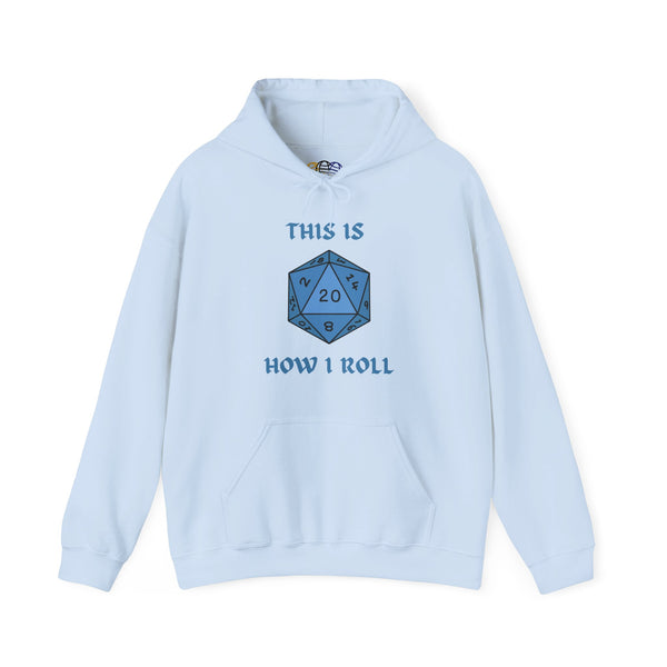This Is How I Roll Light Blue D20 Die Unisex Graphic Hoodie