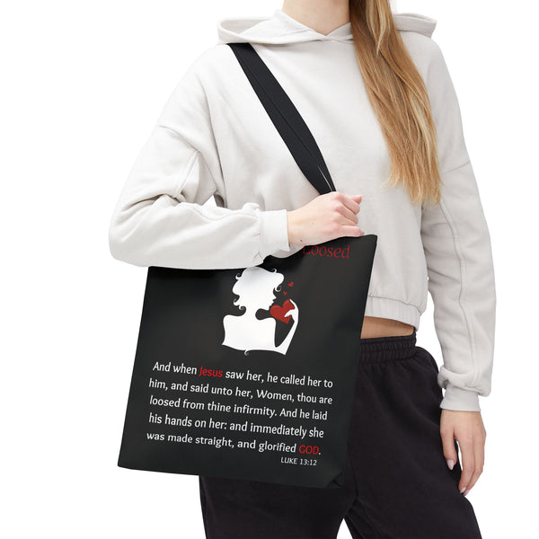Woman Thou Art Loosed Luke 13:12 Scripture Tote Bag