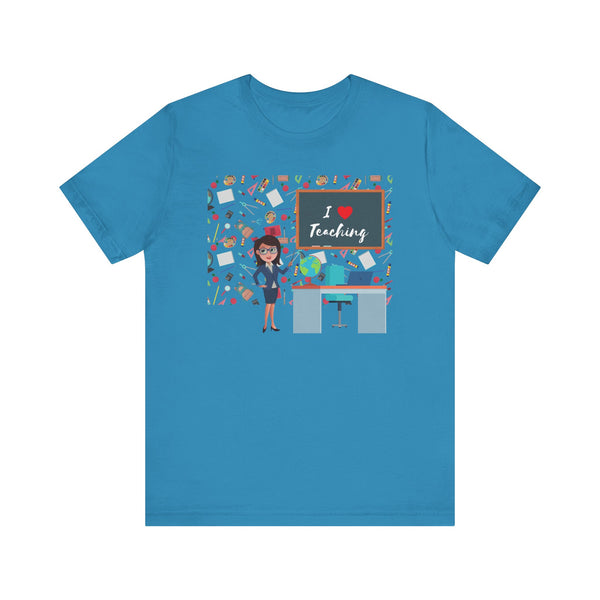 I Love Teaching Graphic T-Shirt
