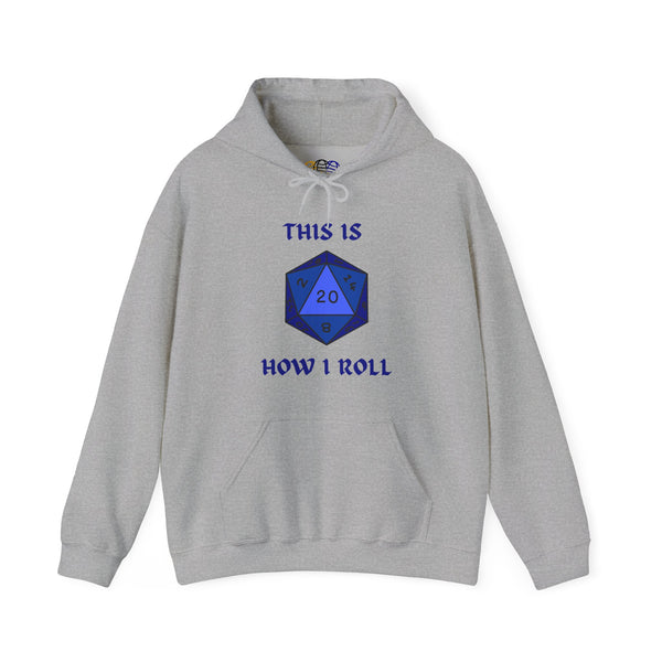 This Is How I Roll Blue D20 Die Unisex Graphic Hoodie
