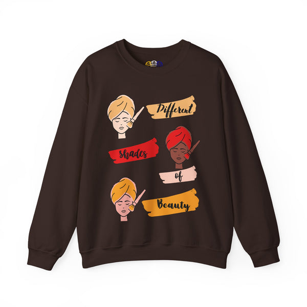 Different Shades of Beauty Women's  Sweatshirt