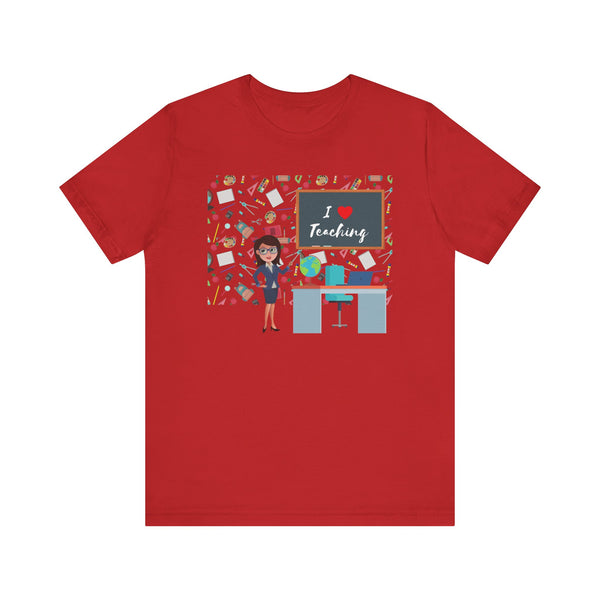 I Love Teaching Graphic T-Shirt