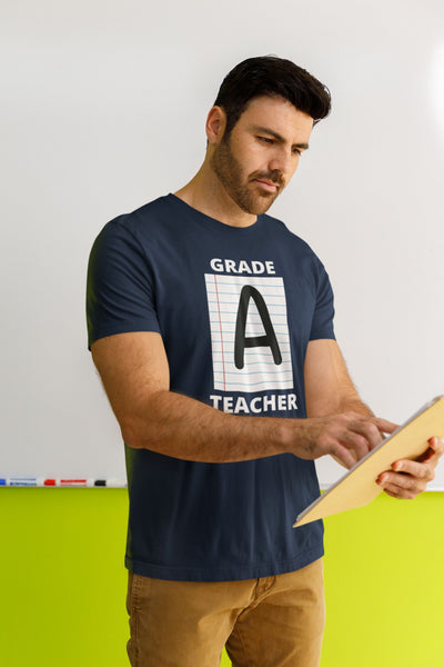 Grade A Teacher Unisex Graphic T-Shirt